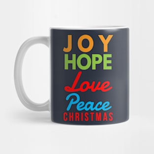 Joy, Hope, Love, Peace, Christmas Mug